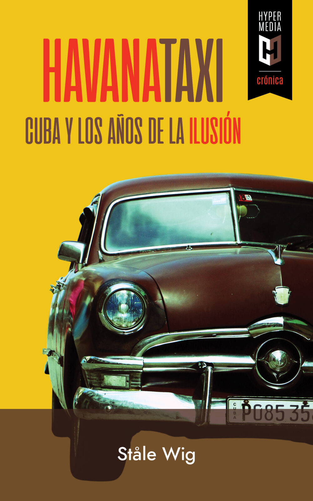 Havana Taxi, de Ståle Wig
